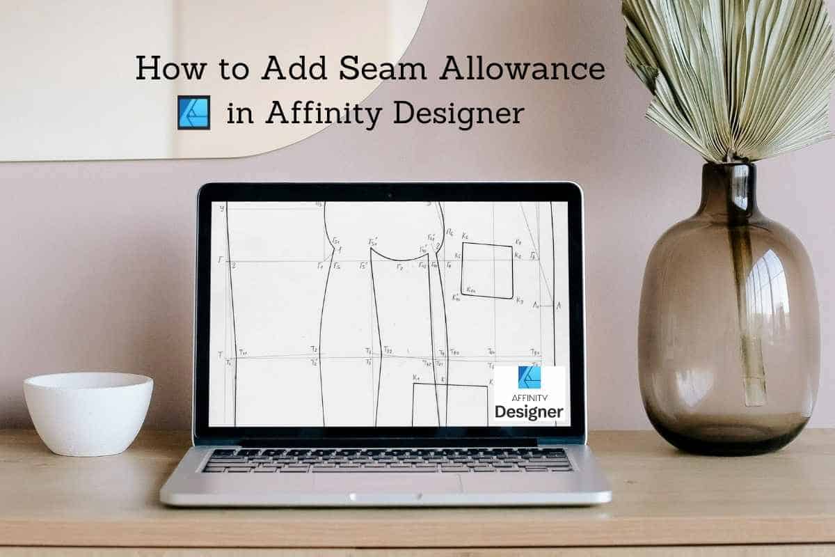 How to Add Seam Allowance