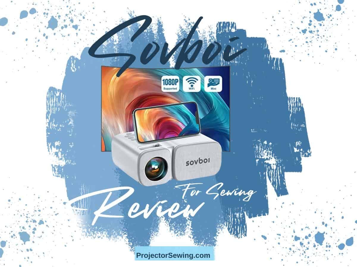 Sovboi projector review
