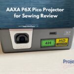 AAXA P6X pico projector review for sewing
