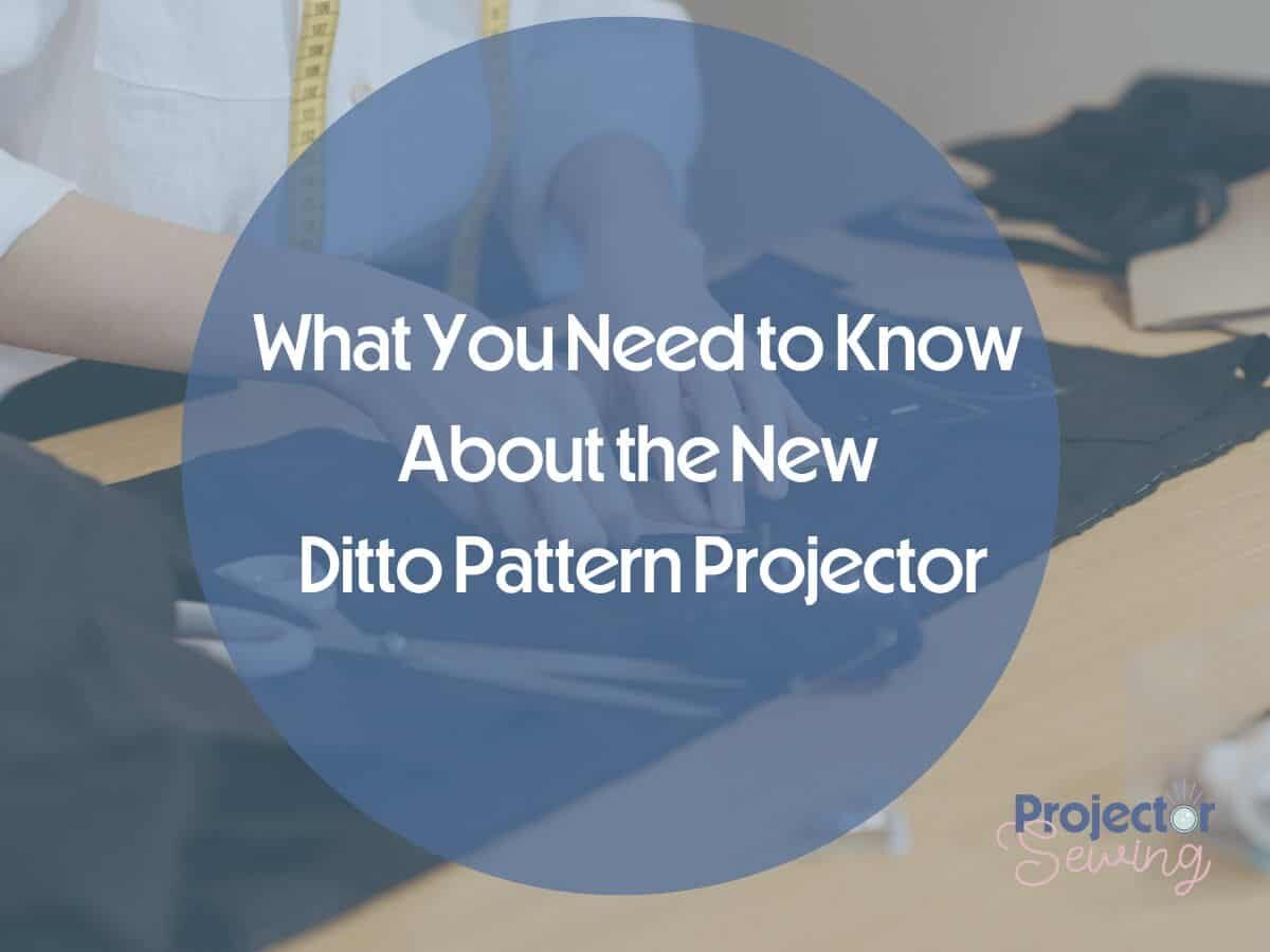 Ditto Pattern Projector Review