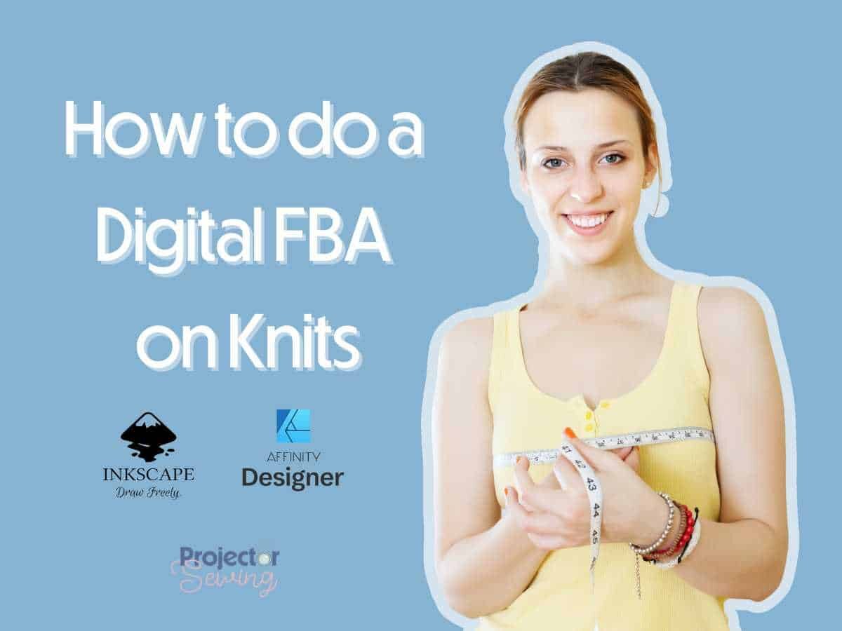 How to do a digital FBA on knits